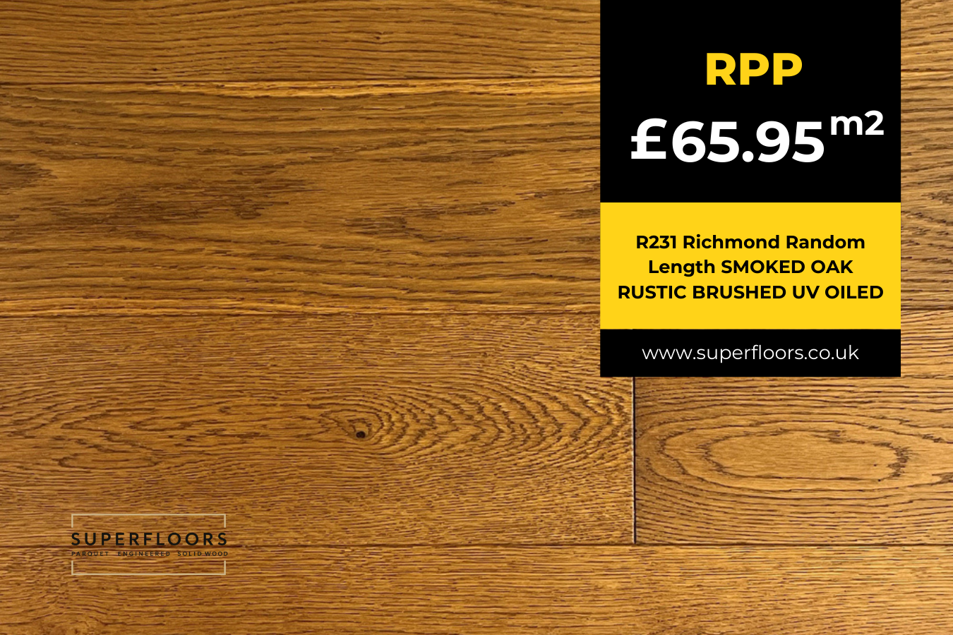 R231 Richmond Random Length SMOKED OAK RUSTIC BRUSHED UV OILED