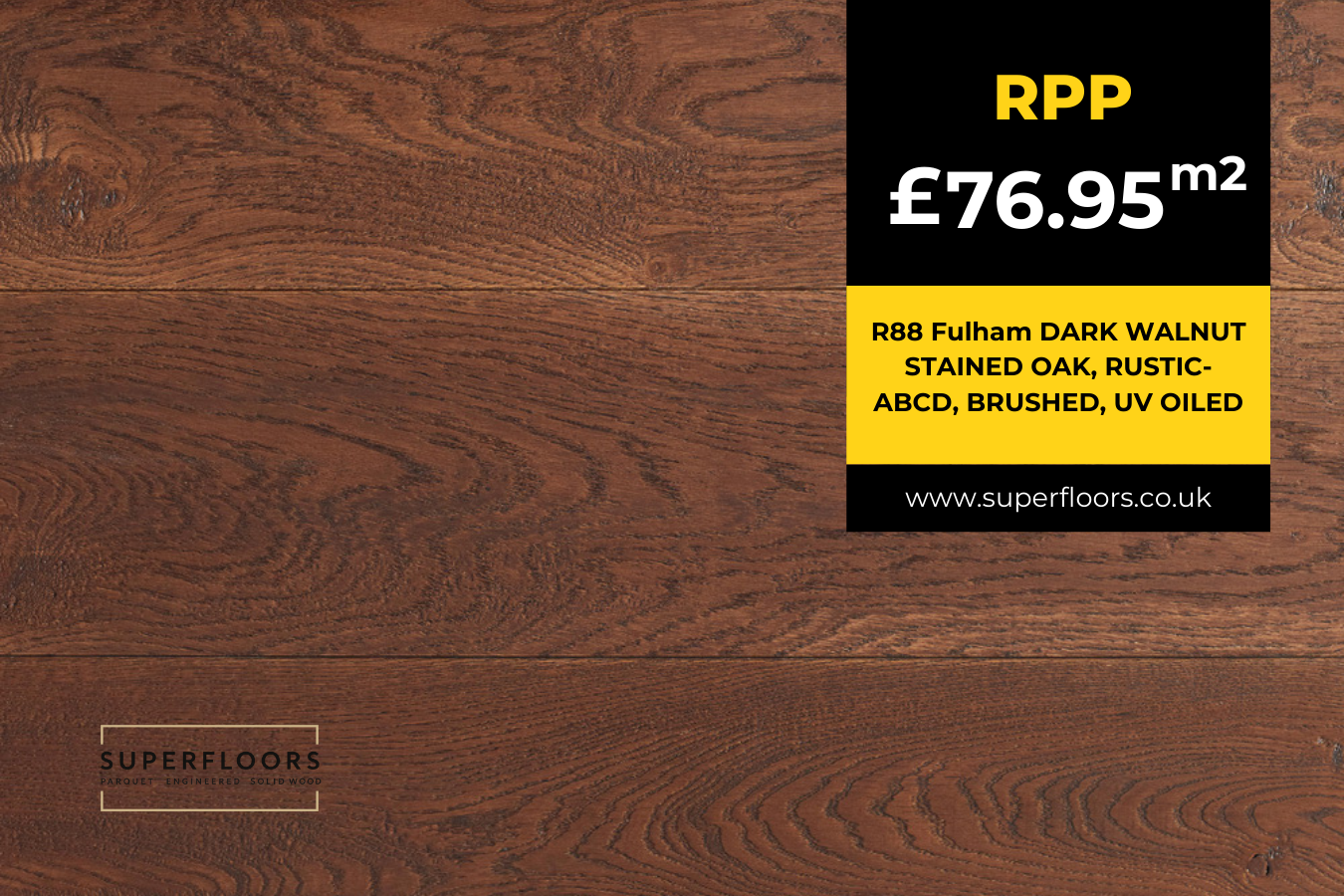 R88 Fulham DARK WALNUT STAINED OAK, RUSTIC-ABCD, BRUSHED, UV OILED