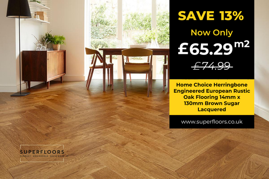 Home Choice Herringbone Engineered European Rustic Oak Flooring 14mm x 130mm Brown Sugar Lacquered