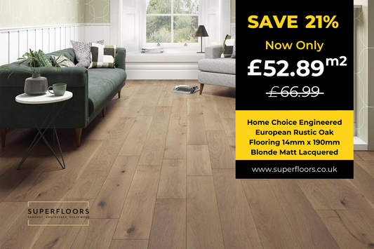 Home Choice Engineered European Rustic Oak Flooring 14mm x 190mm Blonde Matt Lacquered