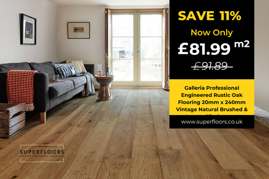Galleria Professional Engineered Rustic Oak Flooring 20mm x 240mm Vintage Natural Brushed & Oiled