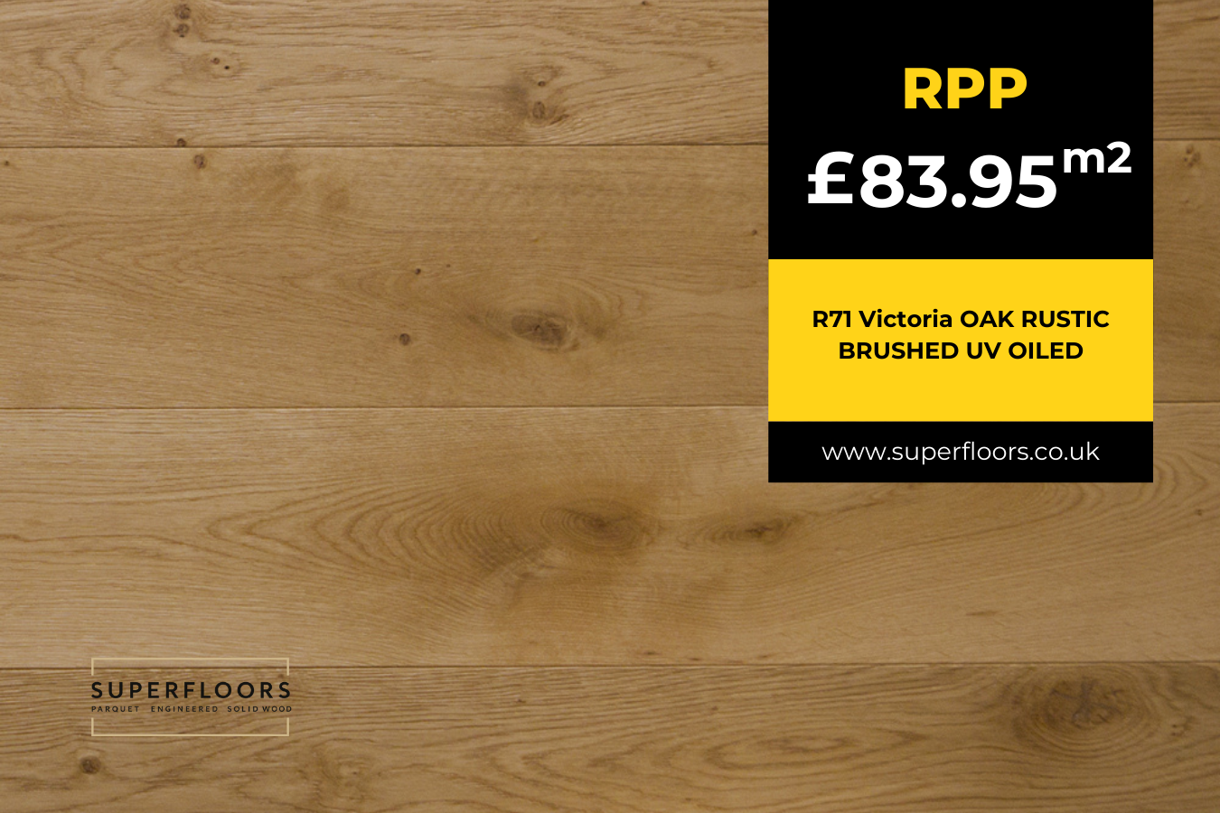 R71 Victoria OAK RUSTIC BRUSHED UV OILED
