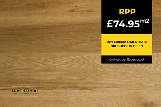 R117 Fulham OAK RUSTIC BRUSHED UV OILED
