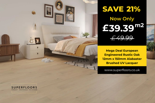 Mega Deal European Engineered Rustic Oak 12mm x 150mm Alabaster Brushed UV Lacquer